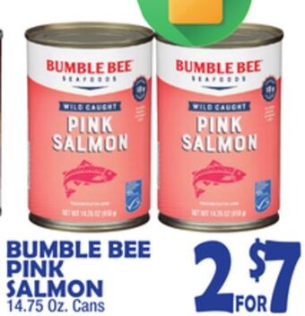 Bravo Supermarkets Bumble bee pink salmon offer