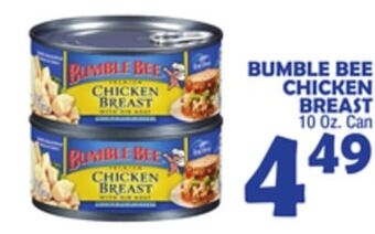Bravo Supermarkets Bumble bee chicken breast offer