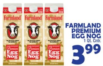 Bravo Supermarkets Farmland premium egg nog offer