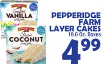 Bravo Supermarkets Pepperidge farm layer cakes offer