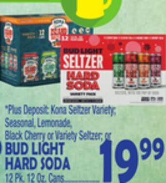 Bravo Supermarkets Bud light hard soda offer