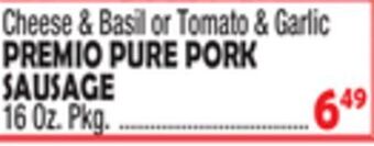 Bravo Supermarkets Premio pure pork sausage offer