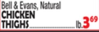 Bravo Supermarkets Bell & evans, natural chicken thighs offer