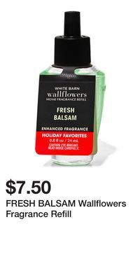 Bath & Body Works Fresh balsam wallflowers fragrance refill offer