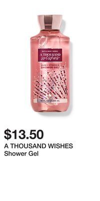 Bath & Body Works A thousand wishes shower gel offer
