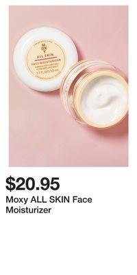 Bath & Body Works Moxy all skin face moisturizer offer