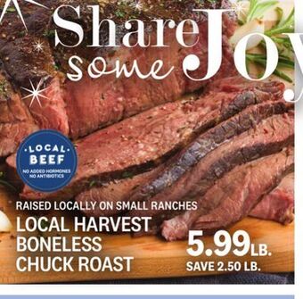Kings Food Markets Local harvest boneless chuck roast offer