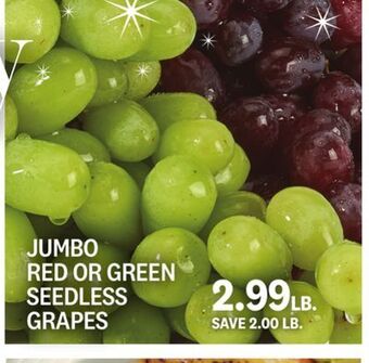 Kings Food Markets Jumbo red or green seedless grapes offer