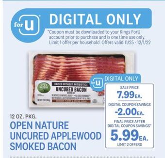 Kings Food Markets Open nature uncured applewood smoked bacon offer