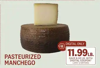 Balducci's Pasteurized manchego offer