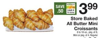 The Fresh Grocer Store baked all butter mini croissants offer