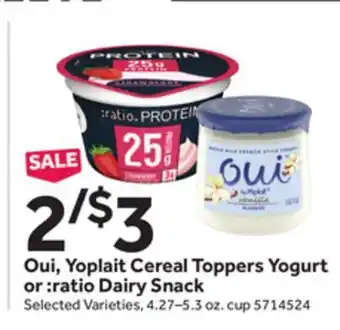 Stop&Shop Oui, yoplait cereal toppers yogurt or: ratio dairy snack offer