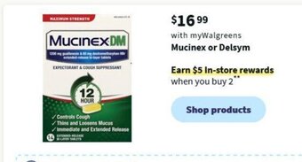 Walgreens Mucinex or Delsym offer