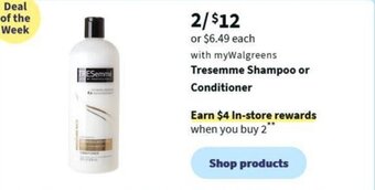 Walgreens Tresemme Shampoo or Conditioner offer