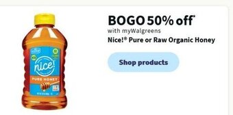 Walgreens Nice! Pure or Raw Organic Honey offer