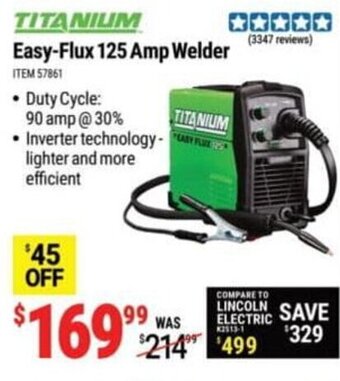 Harbor Freight Tools Titanium Easy-Flux 125 Amp Welder offer