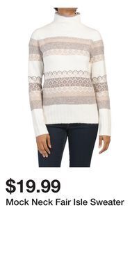 TJ Maxx Mock neck fair isle sweater offer