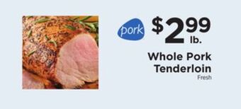 ShopRite Whole pork tenderloin offer