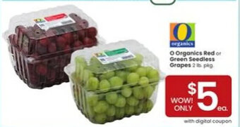 Albertsons O Organics Red or Green Seedless Grapes offer