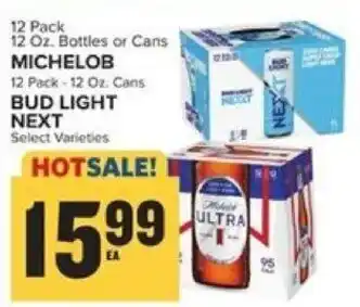 Food Lion Michelob 12 pack 12 oz. Bottle or Cans , Bud Light Next 12 Pack-12 oz. cans offer
