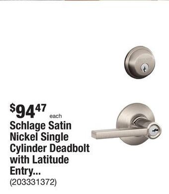 The Home Depot Schlage satin nickel single cylinder deadbolt with latitude entry door handle combo pack offer