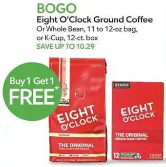 Publix Eight O'Clock Ground Coffee or Whole Bean,11 to 12-oz. bag or K-Cup,12 ct. box offer