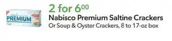 Publix Nabisco Premium Saltine Crackers or Soup & Oyster Crackers, 8 to 17 oz. box offer