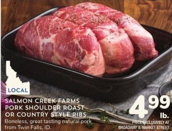 Albertsons Salmon Creek Farms Pork Shoulder Roast or Country Style Ribs offer