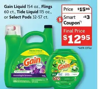 Family Dollar Gain liquid 154 oz., flings 60 ct., tide liquid 115 oz., or select pods 32-57 ct. offer