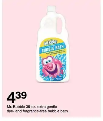 Target Mr. bubble 36-oz. extra gentle dye- and fragrance-free bubble bath. offer