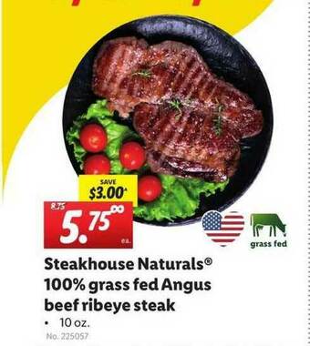 Lidl Steakhouse Naturals® 100% Grass Fed Angus Beef Ribeye Steak offer