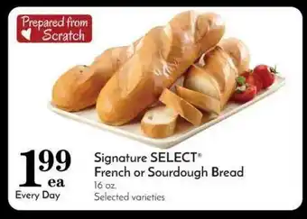 Pavilions Signature Select® French Or Sourdough Bread offer