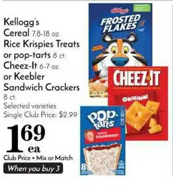 Pavilions Kellogg's Cereal, Rice Krispies Treats Or Pop-Tarts, Cheez-It Or Keebler Sandwich Crackers offer