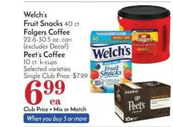 Pavilions Welch's Fruit Snacks, Folgers Coffee, Peet's Coffee offer