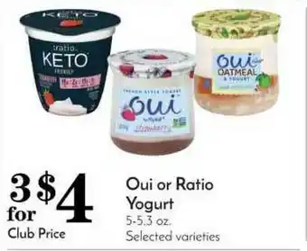 Pavilions Oui Or Ratio Yogurt offer