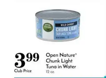 Pavilions Open Nature® Chunk Light Tuna In Water offer