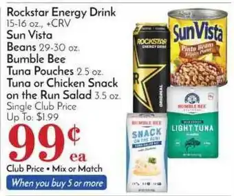 Pavilions Rockstar Energy Drink, Sun Vista Beans, Bumble Bee Tuna Pouches, Tuna Or Chicken Snack On The Run Salad offer