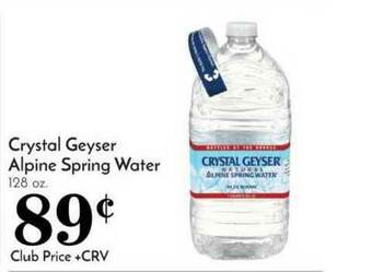 Pavilions Crystal Geyser Alpine Spring Water offer