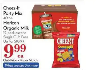 Pavilions Cheez-It Party Mix, Horizon Organic Milk offer