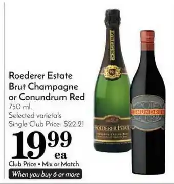 Pavilions Roederer Estate Brut Champagne Or Conundrum Red offer