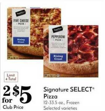 Pavilions Signature Select® Pizza offer