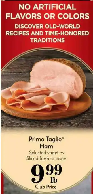 Pavilions Primo Taglio® Ham offer