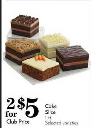 Pavilions Cake Slice offer