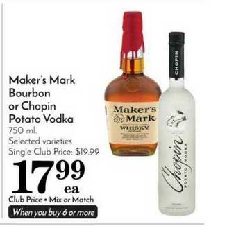 Pavilions Maker's Mark Bourbon Or Chopin Potato Vodka offer