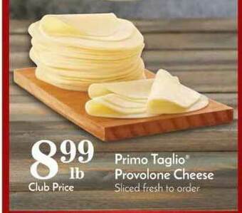 Pavilions Primo Taglio® Provolone Cheese offer