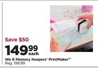 Michaels We r memory keepers® printmaker™ offer
