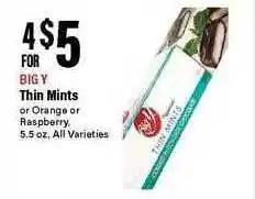 Big Y Thin mints or orange or raspberry offer
