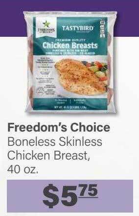 Commissary Freedom's choice boneless skinless chicken breast offer