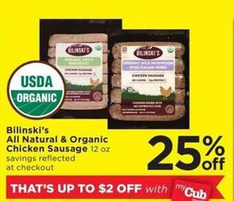 Cub Foods Bilinski's all natural & organic chicken sausage offer