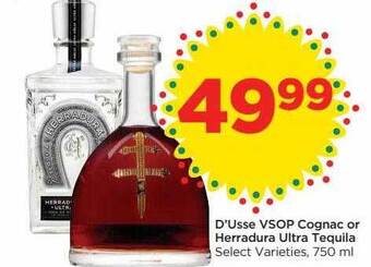 Food 4 Less D'usse vsop cognac or herradura ultra tequila offer